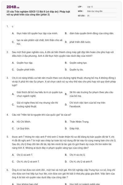 25 câu Trắc nghiệm GDCD 12 Bài 8 (có đáp án): Pháp luật với sự phát triển của công dân (phần 3)