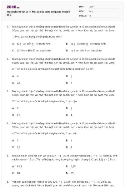 Trắc nghiệm Vật Lí 11 Mắt và các dụng cụ quang học(Đề số 3)