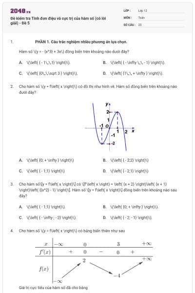Đề kiểm tra Tính đơn điệu và cực trị của hàm số (có lời giải) - Đề 5