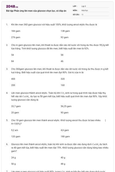 Bài tập Phản ứng lên men của glucozơ chọn lọc, có đáp án