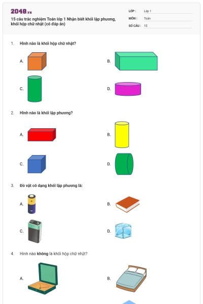 15 câu trắc nghiệm Toán lớp 1 Nhận biết khối lập phương, khối hộp chữ nhật (có đáp án)