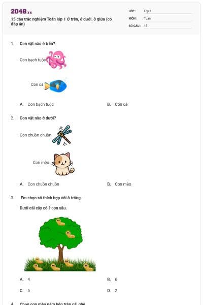 15 câu trắc nghiệm Toán lớp 1 Ở trên, ở dưới, ở giữa (có đáp án)