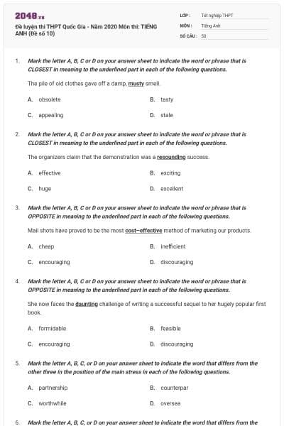 Đề luyện thi THPT Quốc Gia - Năm 2020 Môn thi: TIẾNG ANH (Đề số 10)