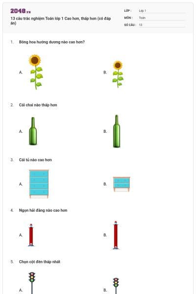 13 câu trắc nghiệm Toán lớp 1 Cao hơn, thấp hơn (có đáp án)