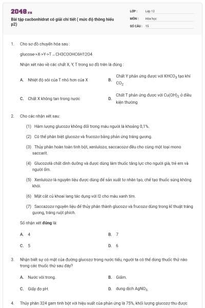 Bài tập cacbonhidrat có giải chi tiết ( mức độ thông hiểu p2)