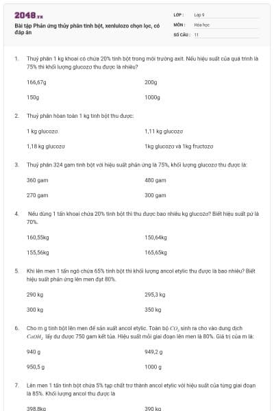 Bài tập Phản ứng thủy phân tinh bột, xenlulozo chọn lọc, có đáp án