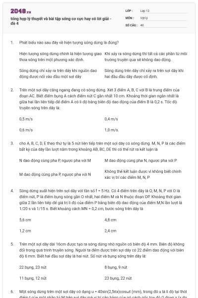 tổng hợp lý thuyết và bài tập sóng cơ cực hay có lời giải - đề 4
