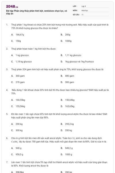 Bài tập Phản ứng thủy phân tinh bột, xenlulozo chọn lọc, có đáp án