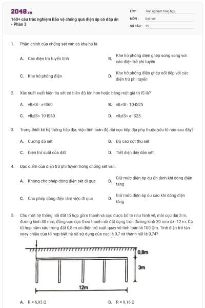 160+ câu trắc nghiệm Bảo vệ chống quá điện áp có đáp án - Phần 3