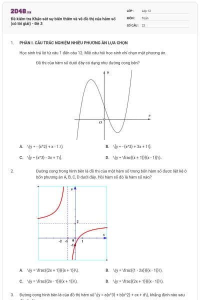 Đề kiểm tra Khảo sát sự biến thiên và vẽ đồ thị của hàm số (có lời giải) - Đề 3