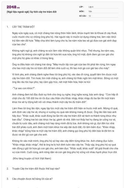 (Ngữ liệu ngoài sgk) Sự tích cây tre trăm đốt