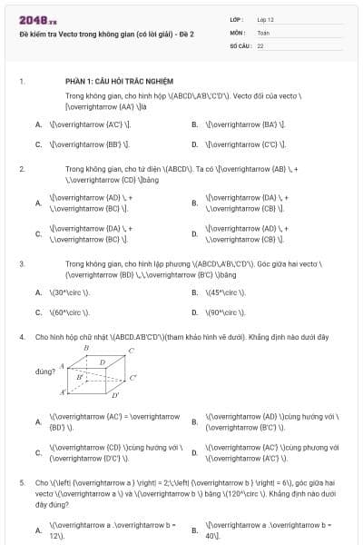 Đề kiểm tra Vectơ trong không gian (có lời giải) - Đề 2