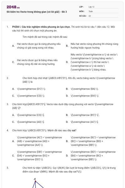 Đề kiểm tra Vectơ trong không gian (có lời giải) - Đề 3