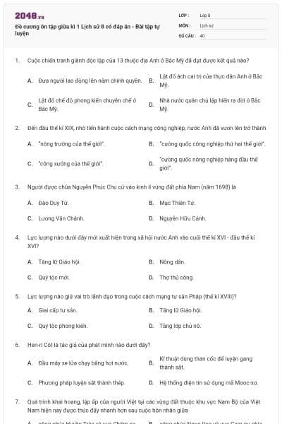 Đề cương ôn tập giữa kì 1 Lịch sử 8 có đáp án - Bài tập tự luyện