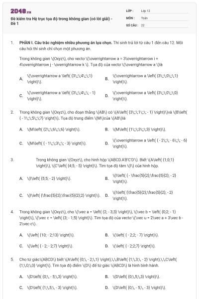 Đề kiểm tra Hệ trục tọa độ trong không gian (có lời giải) - Đề 1