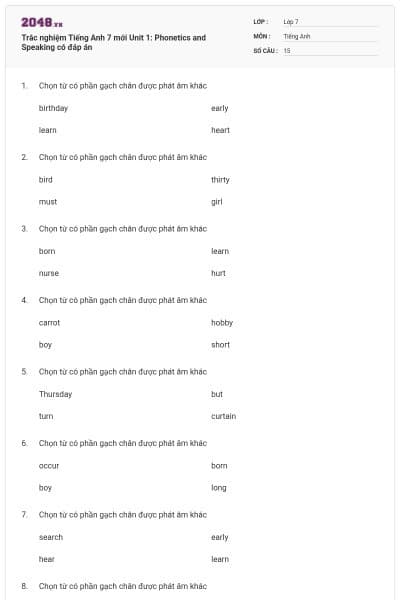 Trắc nghiệm Tiếng Anh 7 mới Unit 1: Phonetics and Speaking có đáp án