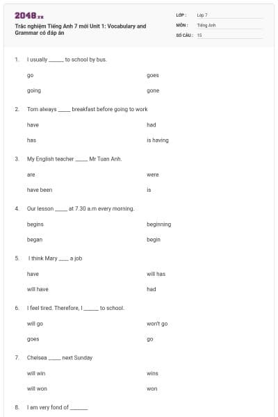 Trắc nghiệm Tiếng Anh 7 mới Unit 1: Vocabulary and Grammar có đáp án