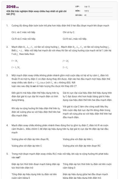 436 Bài trắc nghiệm Điện xoay chiều hay nhất có giải chi tiết (P3)