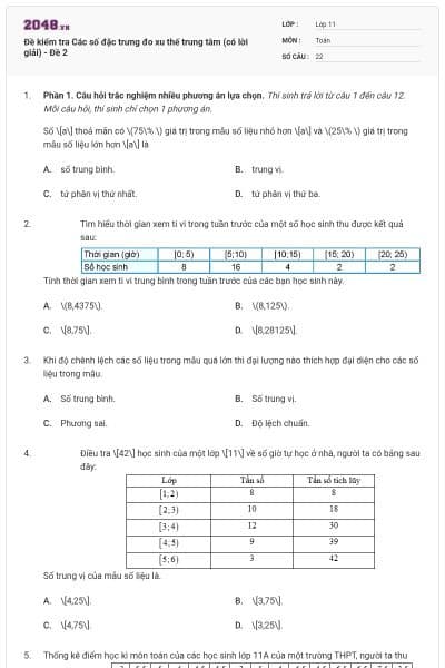 Đề kiểm tra Các số đặc trưng đo xu thế trung tâm (có lời giải) - Đề 2