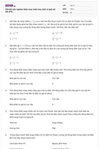 436 Bài trắc nghiệm Điện xoay chiều hay nhất có giải chi tiết (P4)