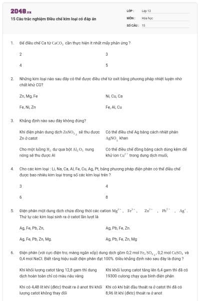 15 Câu trắc nghiệm Điều chế kim loại có đáp án