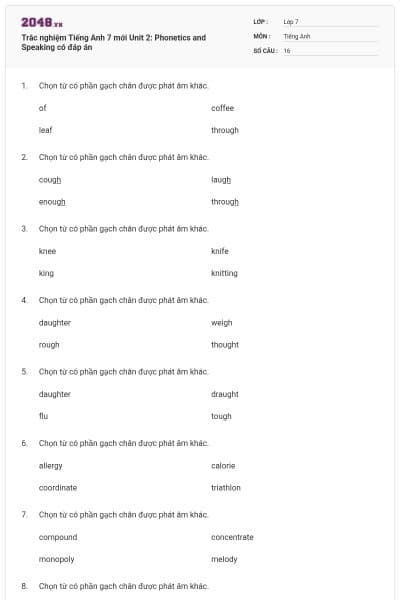 Trắc nghiệm Tiếng Anh 7 mới Unit 2: Phonetics and Speaking có đáp án