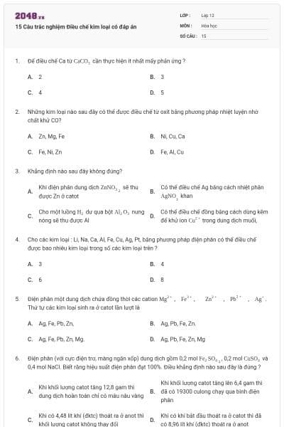 15 Câu trắc nghiệm Điều chế kim loại có đáp án