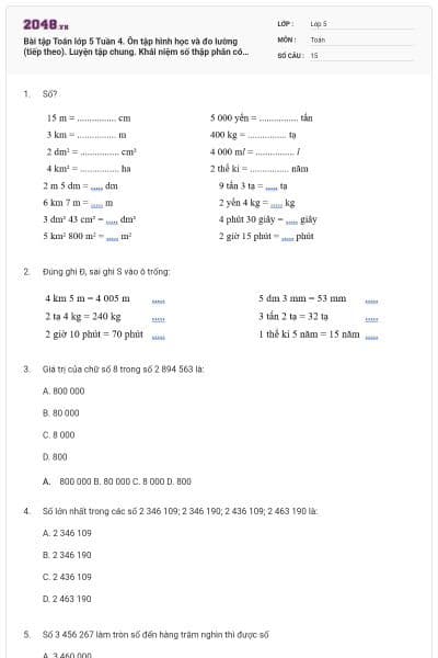 Bài tập Toán lớp 5 Tuần 4. Ôn tập hình học và đo lường (tiếp theo). Luyện tập chung. Khái niệm số thập phân có đáp án