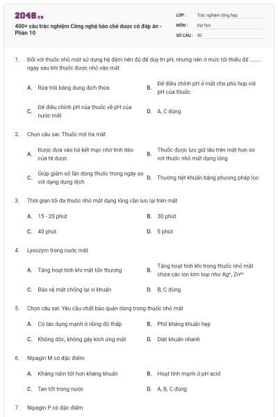 400+ câu trắc nghiệm Công nghệ bào chế dược có đáp án - Phần 10