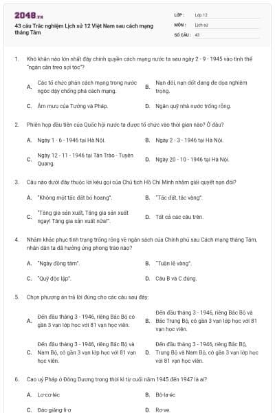 43 câu Trắc nghiệm Lịch sử 12 Việt Nam sau cách mạng tháng Tám