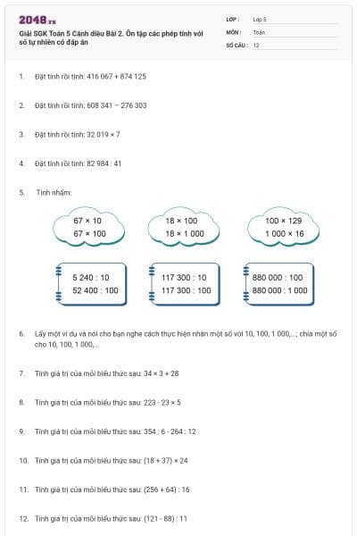 Giải SGK Toán 5 Cánh diều Bài 2. Ôn tập các phép tính với số tự nhiên có đáp án
