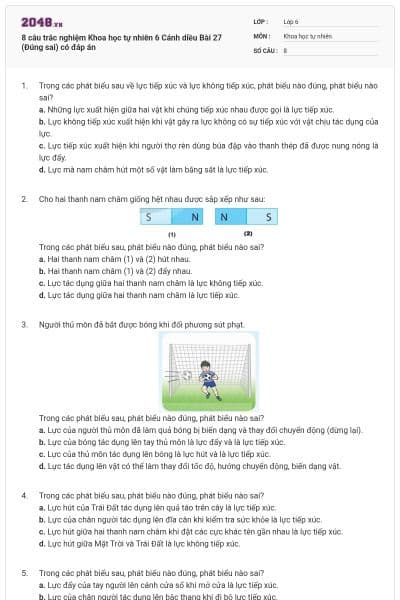 8 câu trắc nghiệm Khoa học tự nhiên 6 Cánh diều Bài 27 (Đúng sai) có đáp án