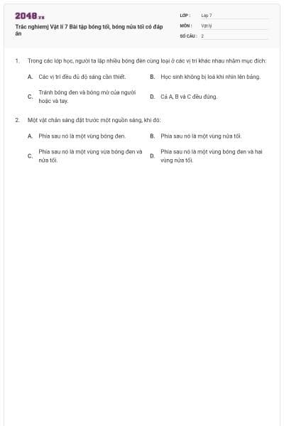 Trắc nghiemj Vật lí 7 Bài tập bóng tối, bóng nửa tối có đáp án