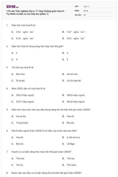 170 câu Trắc nghiệm Địa Lí 11 Hợp Chủng quốc Hoa kì - Tự nhiên và dân cư (có đáp án) (phần 1)