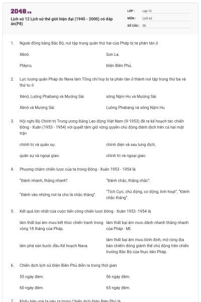 Lịch sử 12 Lịch sử thế giới hiện đại (1945 - 2000) có đáp án(P8)