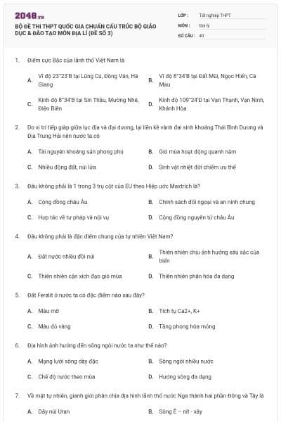 BỘ ĐỀ THI THPT QUỐC GIA CHUẨN CẤU TRÚC BỘ GIÁO DỤC & ĐÀO TẠO MÔN ĐỊA LÍ (ĐỀ SỐ 3)