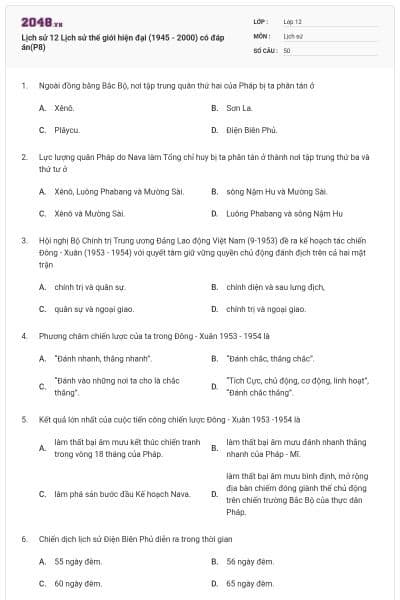 Lịch sử 12 Lịch sử thế giới hiện đại (1945 - 2000) có đáp án(P8)