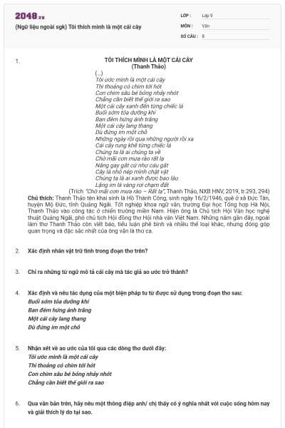 (Ngữ liệu ngoài sgk) Tôi thích mình là một cái cây