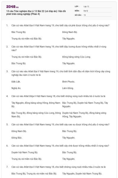 13 câu Trắc nghiệm Địa Lí 12 Bài 22 (có đáp án): Vấn đề phát triển nông nghiệp (Phần 4)