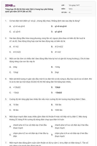 Tổng hợp 20 đề thi thử môn Vật Lí trung học phổ thông quốc gia năm 2019 (Đề số 29)