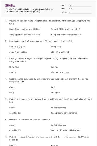 170 câu  Trắc nghiệm Địa Lí 11 Hợp Chủng quốc Hoa kì - Tự nhiên và dân cư (có đáp án) (phần 3)