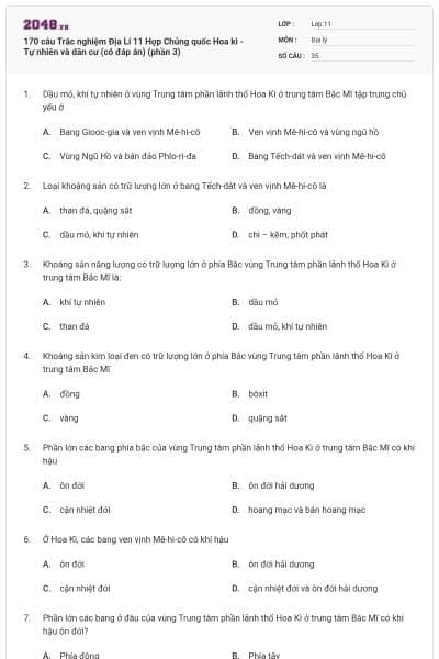 170 câu  Trắc nghiệm Địa Lí 11 Hợp Chủng quốc Hoa kì - Tự nhiên và dân cư (có đáp án) (phần 3)