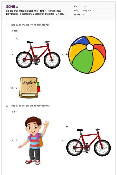 20 câu trắc nghiệm Tiếng Anh 1 Unit 1. In the school playground - Vocabulary & Sentence patterns - Global Success có đáp án