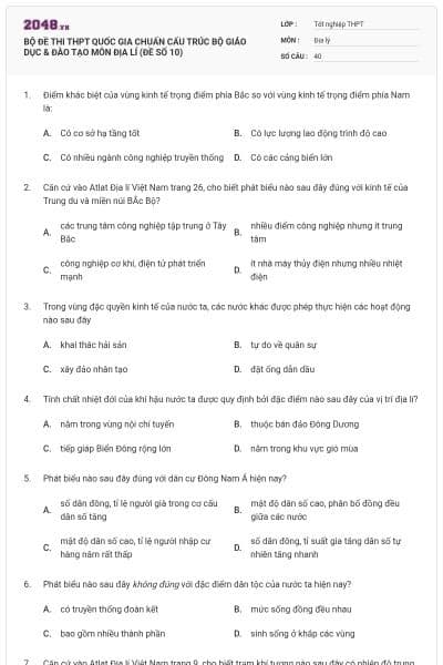 BỘ ĐỀ THI THPT QUỐC GIA CHUẨN CẤU TRÚC BỘ GIÁO DỤC & ĐÀO TẠO MÔN ĐỊA LÍ (ĐỀ SỐ 10)