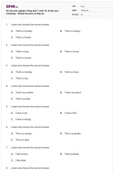 20 câu trắc nghiệm Tiếng Anh 1 Unit 10: At the zoo - Listening - Global Success có đáp án