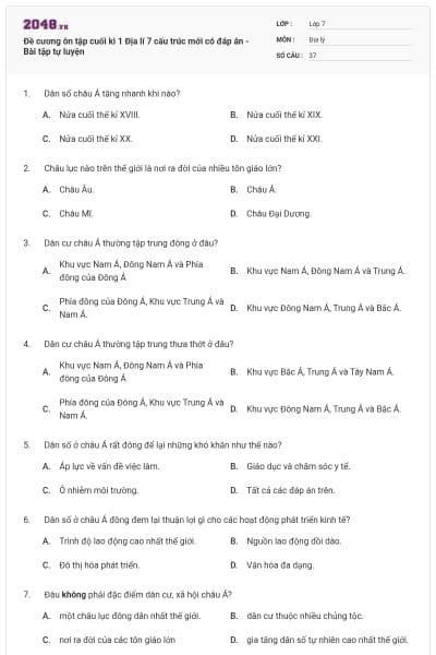Đề cương ôn tập cuối kì 1 Địa lí 7 cấu trúc mới có đáp án - Bài tập tự luyện