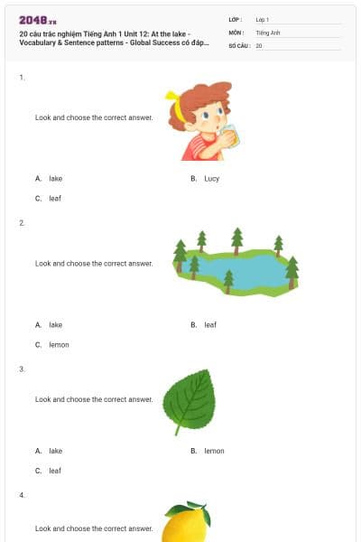 20 câu trắc nghiệm Tiếng Anh 1 Unit 12: At the lake - Vocabulary & Sentence patterns - Global Success có đáp án