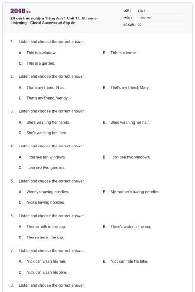 20 câu trắc nghiệm Tiếng Anh 1 Unit 16: At home - Listening - Global Success có đáp án