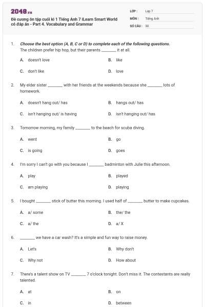 Đề cương ôn tập cuối kì 1 Tiếng Anh 7 iLearn Smart World có đáp án - Part 4. Vocabulary and Grammar