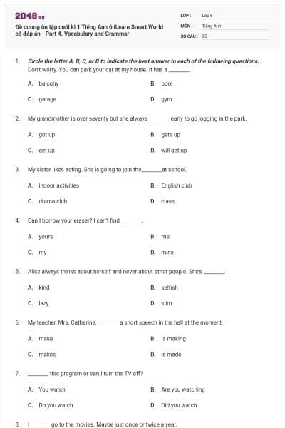 Đề cương ôn tập cuối kì 1 Tiếng Anh 6 iLearn Smart World có đáp án - Part 4. Vocabulary and Grammar